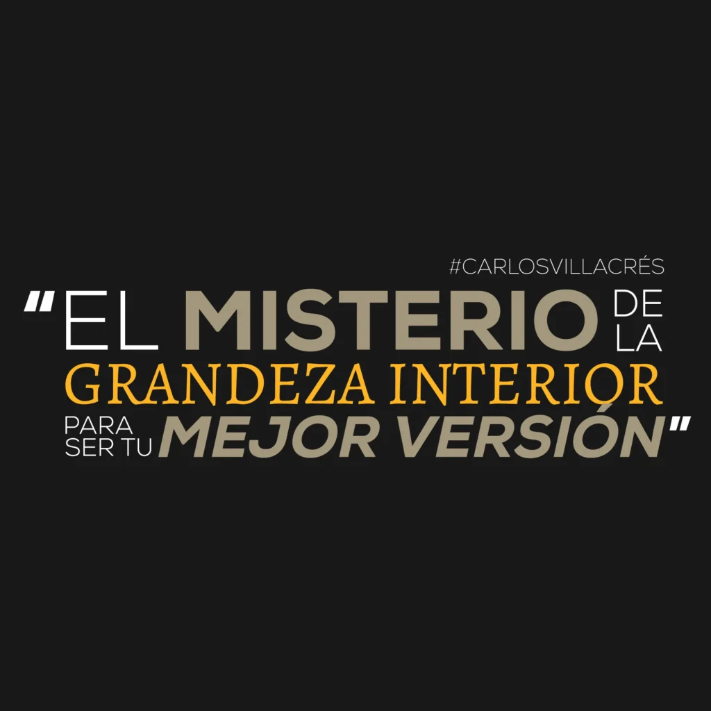 El misterio de la grandeza interior